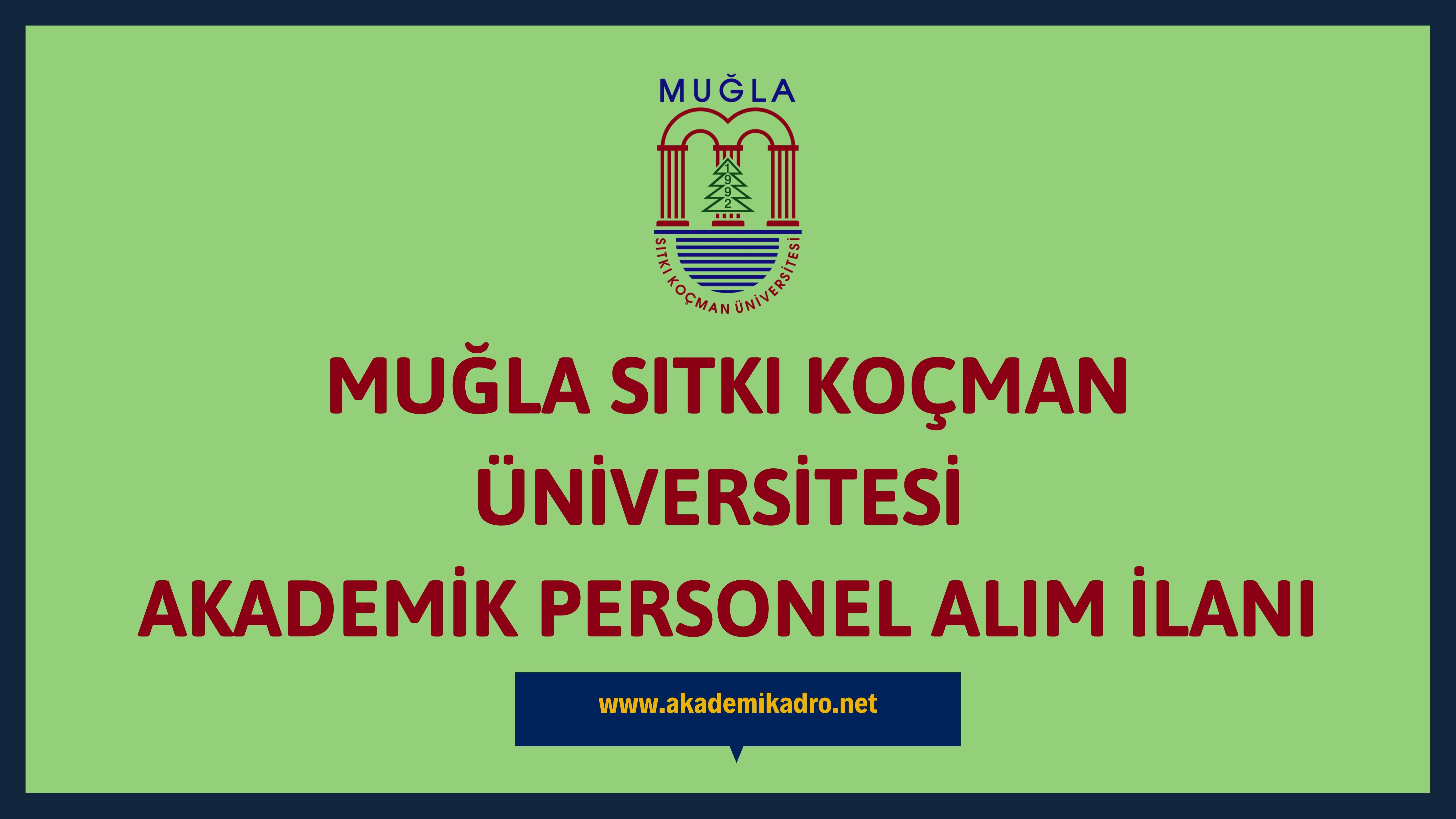 Mu La S Tk Ko Man Niversitesi Akademik Personel Alacak