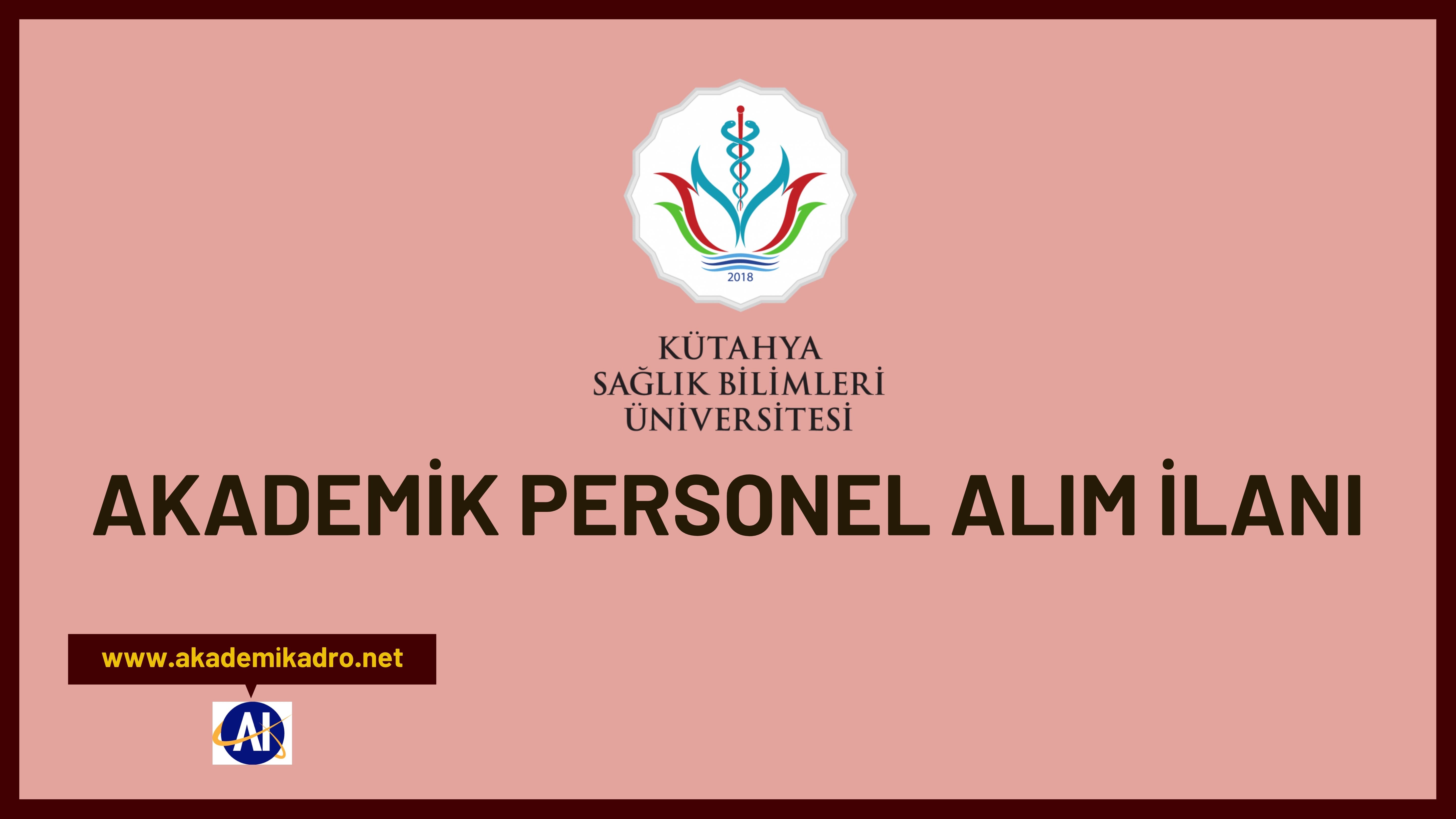 K Tahya Sa L K Bilimleri Niversitesi Akademik Personel Alacak