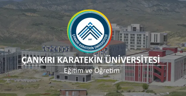 Çankırı Karatekin Üniversitesi 5 akademik personel alacak