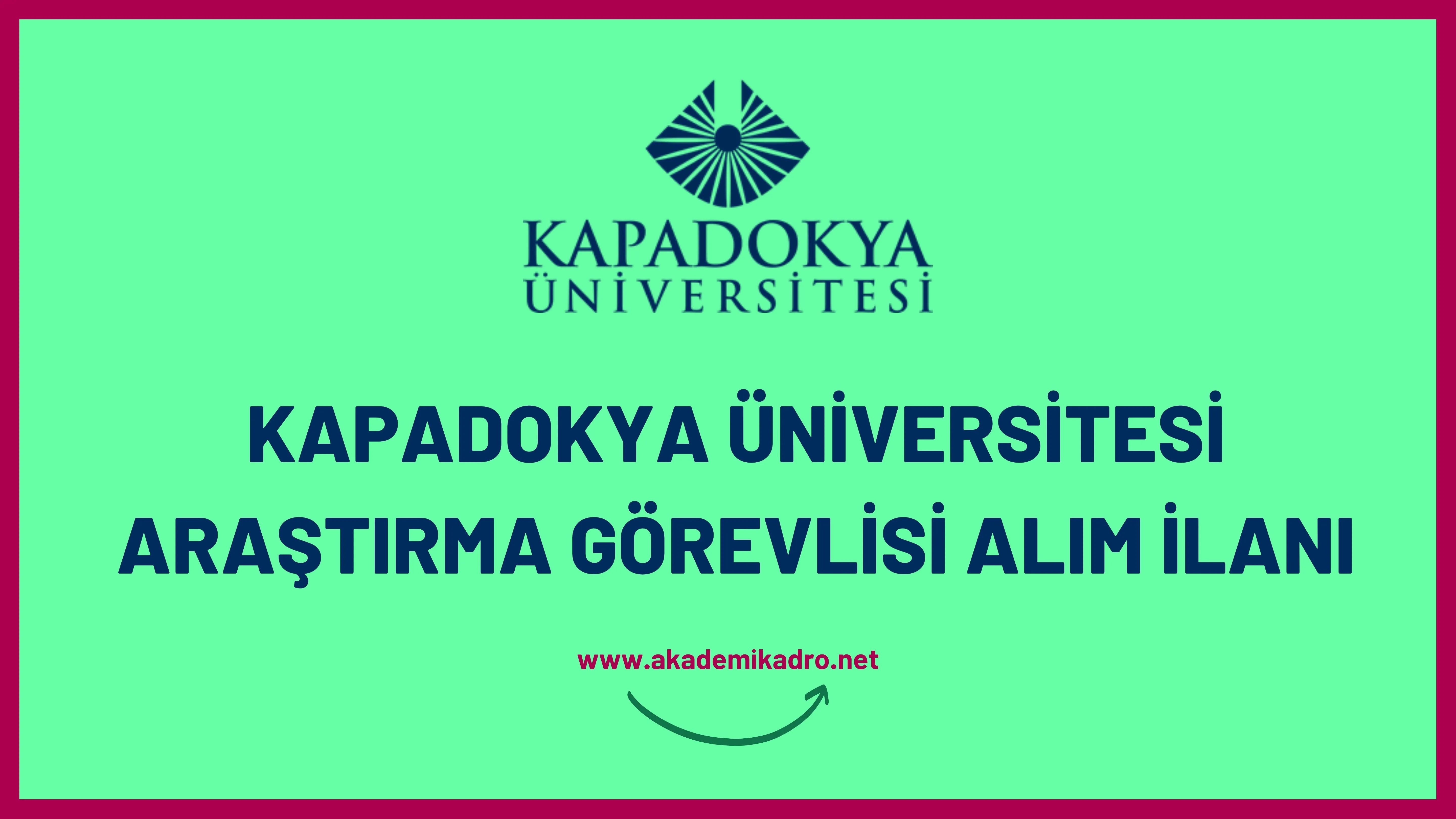 Kapadokya Üniversitesi 3 Araştırma görevlisi alacak. 
