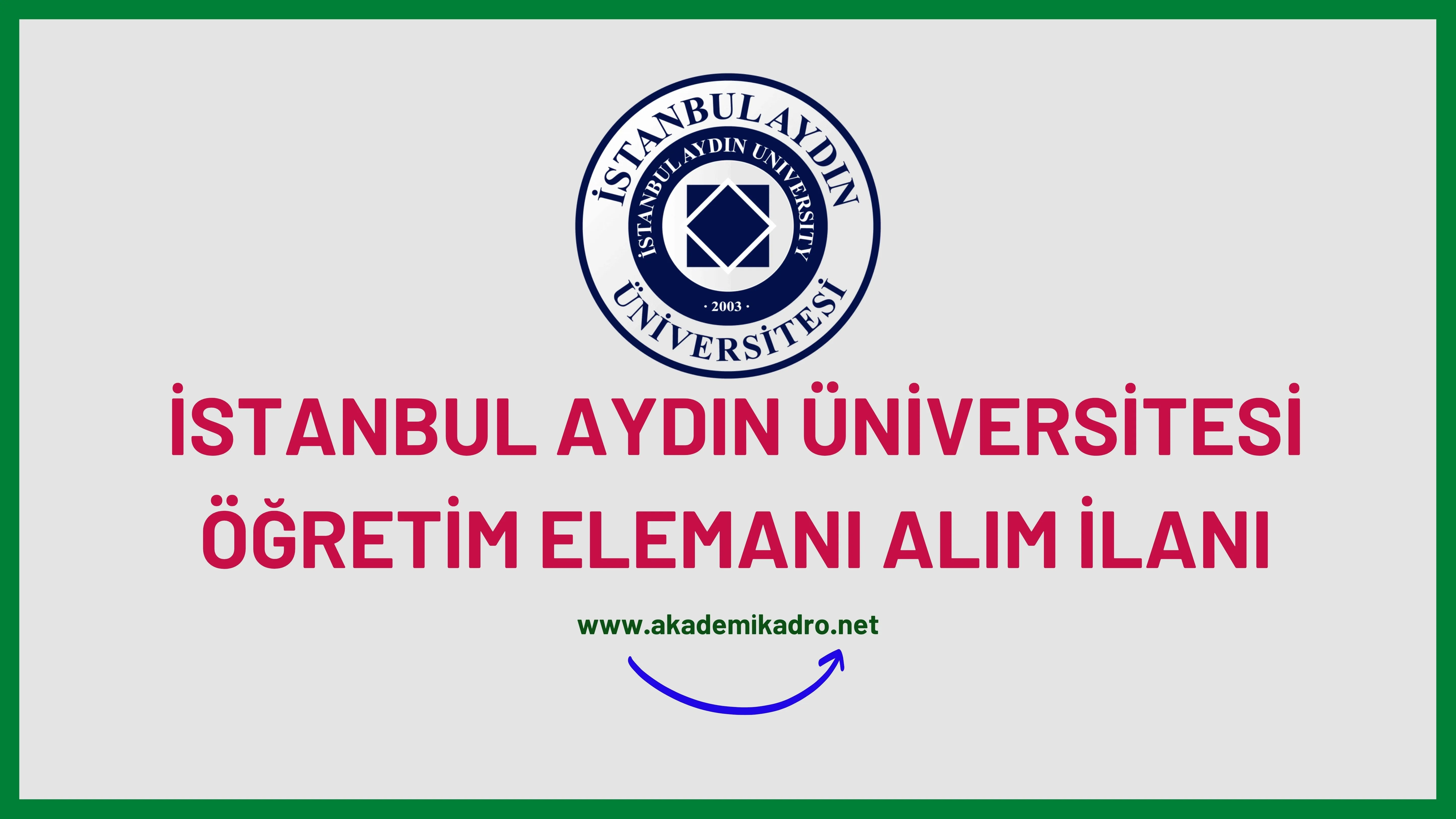 İstanbul Aydın Üniversitesi 38 Araştırma görevlisi, 14 Öğretim görevlisi ve 110 Öğretim üyesi alacak.