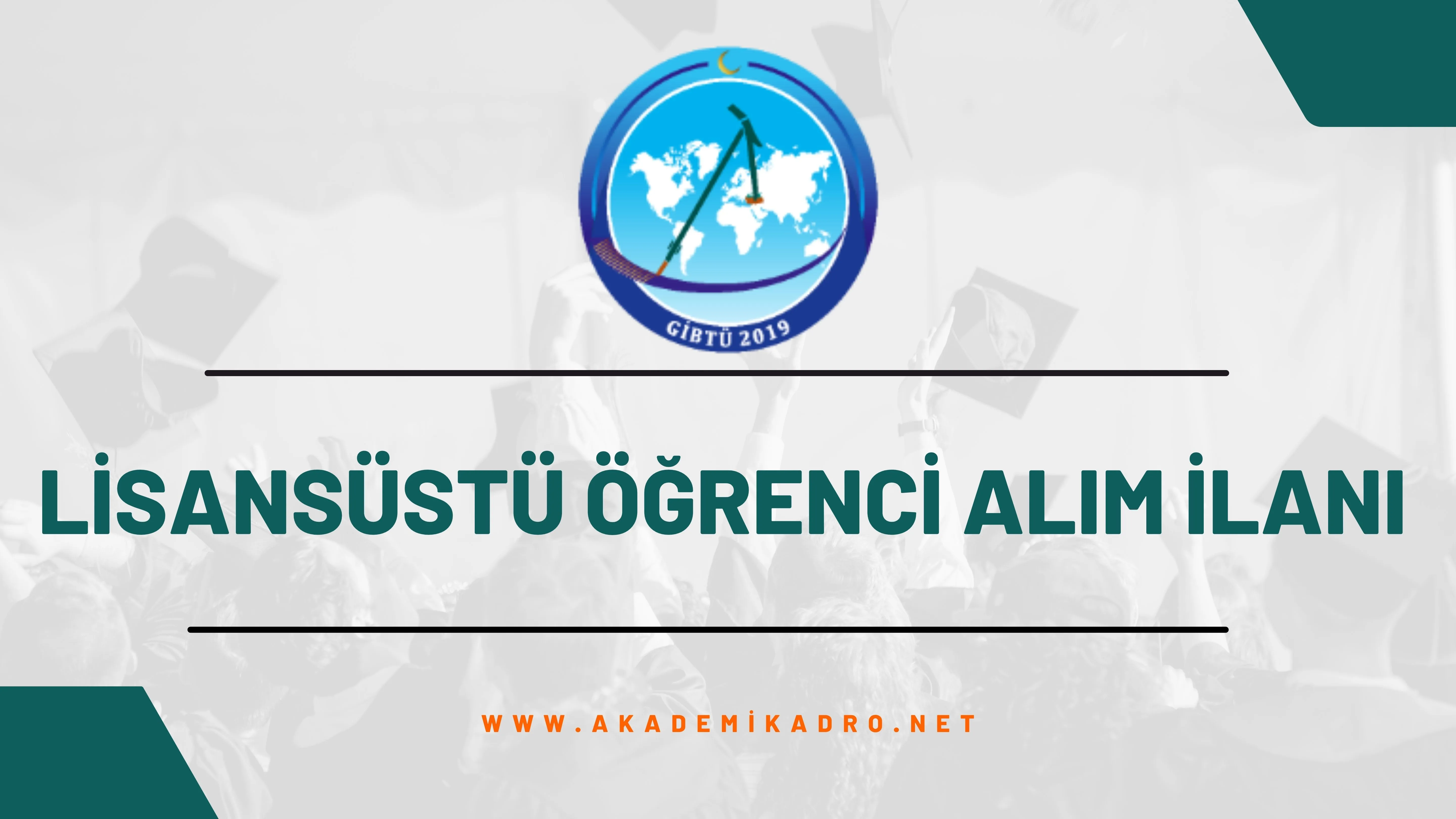 Gaziantep İslam, Bilim ve Teknoloji Üniversitesi 2023-2024 Güz Dönemi Lisansüstü İlanı yayımlandı.