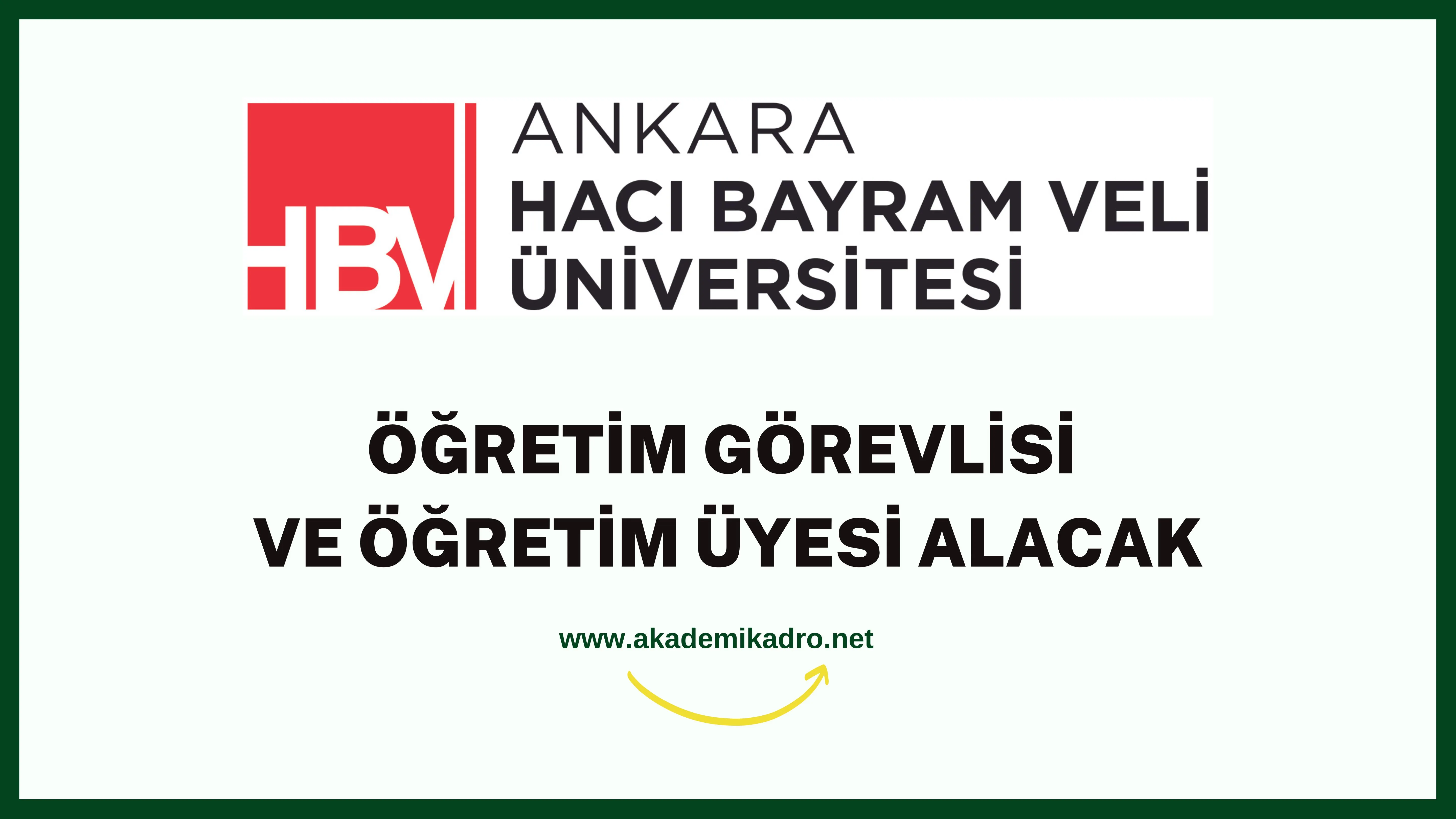 Ankara Hacı Bayram Veli Üniversitesi 2 Öğretim görevlisi ve birçok alandan 32 Öğretim üyesi alacak. Son başvuru tarihi 05 Eylül 2022.