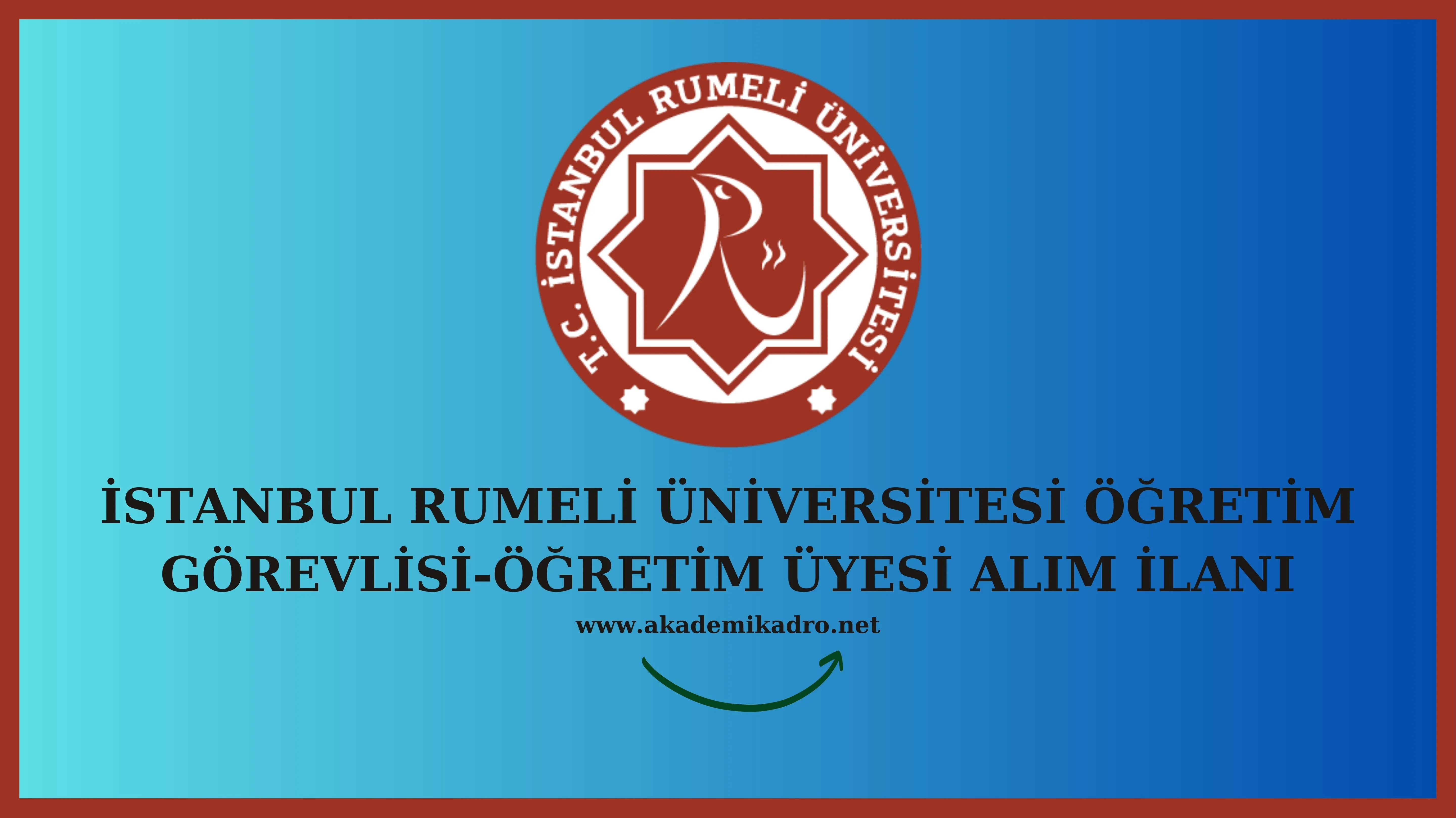 İstanbul Rumeli Üniversitesi 7 Öğretim görevlisi ve çeşitli branşlarda 11 Öğretim üyesi alacak. Son başvuru tarihi 10 Temmuz 2023.