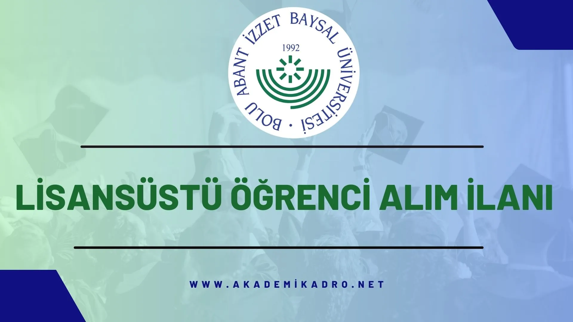 Bolu Abant İzzet Baysal Üniversitesi 2023-2024 Güz döneminde lisansüstü programlara öğrenci alacaktır.