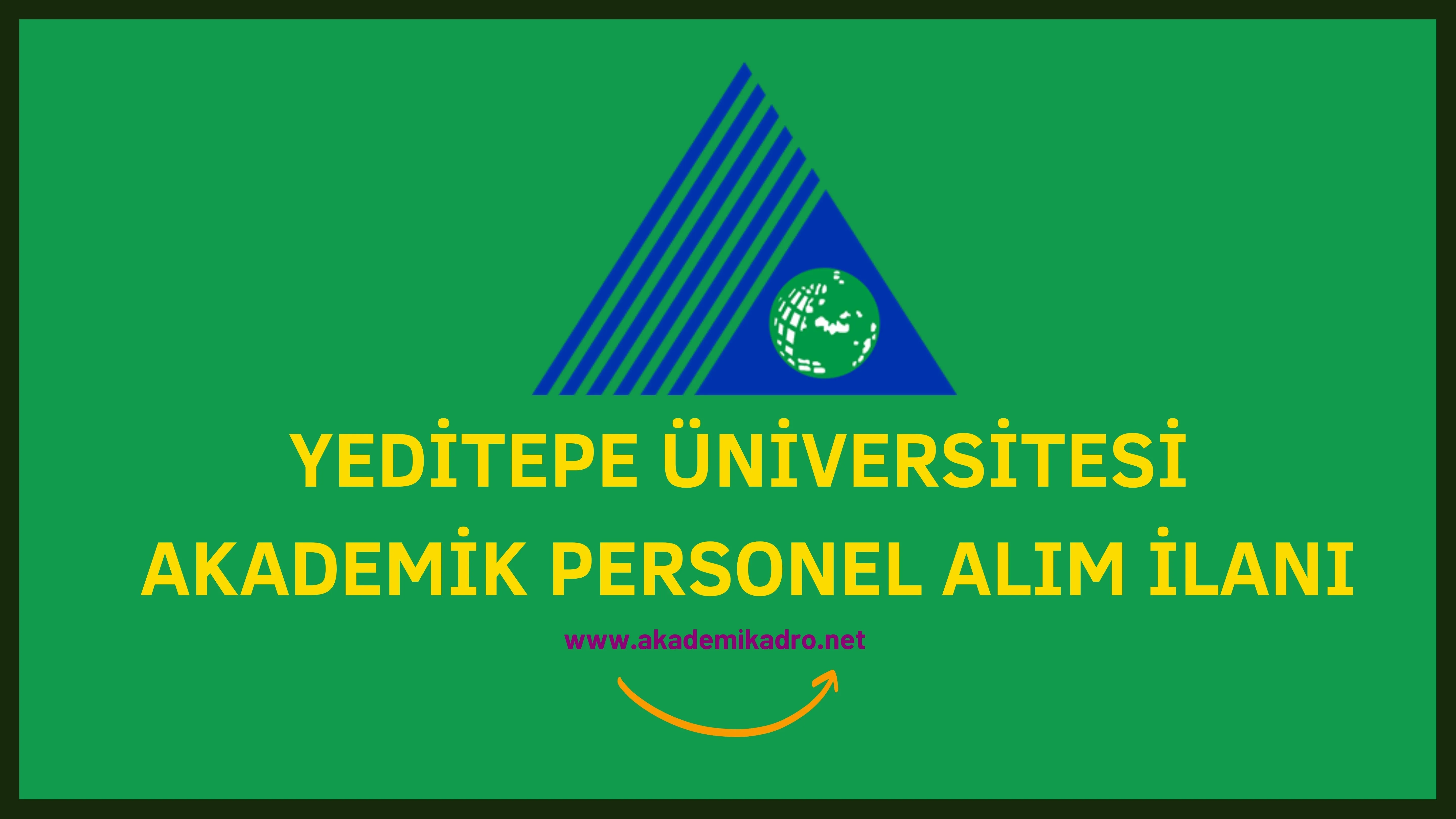 Yeditepe Üniversitesi 2 akademik personel alacak