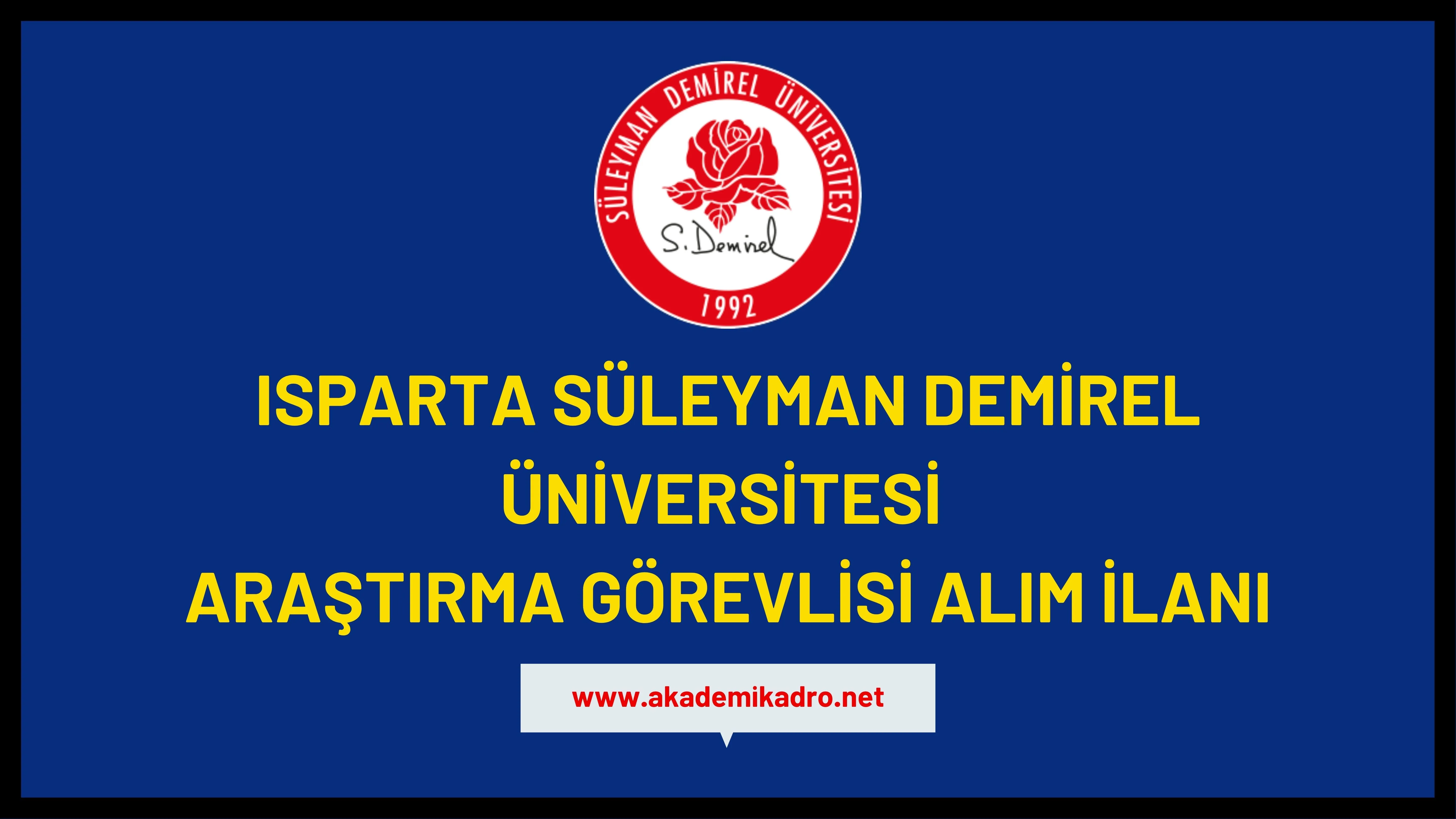 Süleyman Demirel Üniversitesi 12 Araştırma görevlisi alacak. Son başvuru tarihi 23 Haziran 2023.