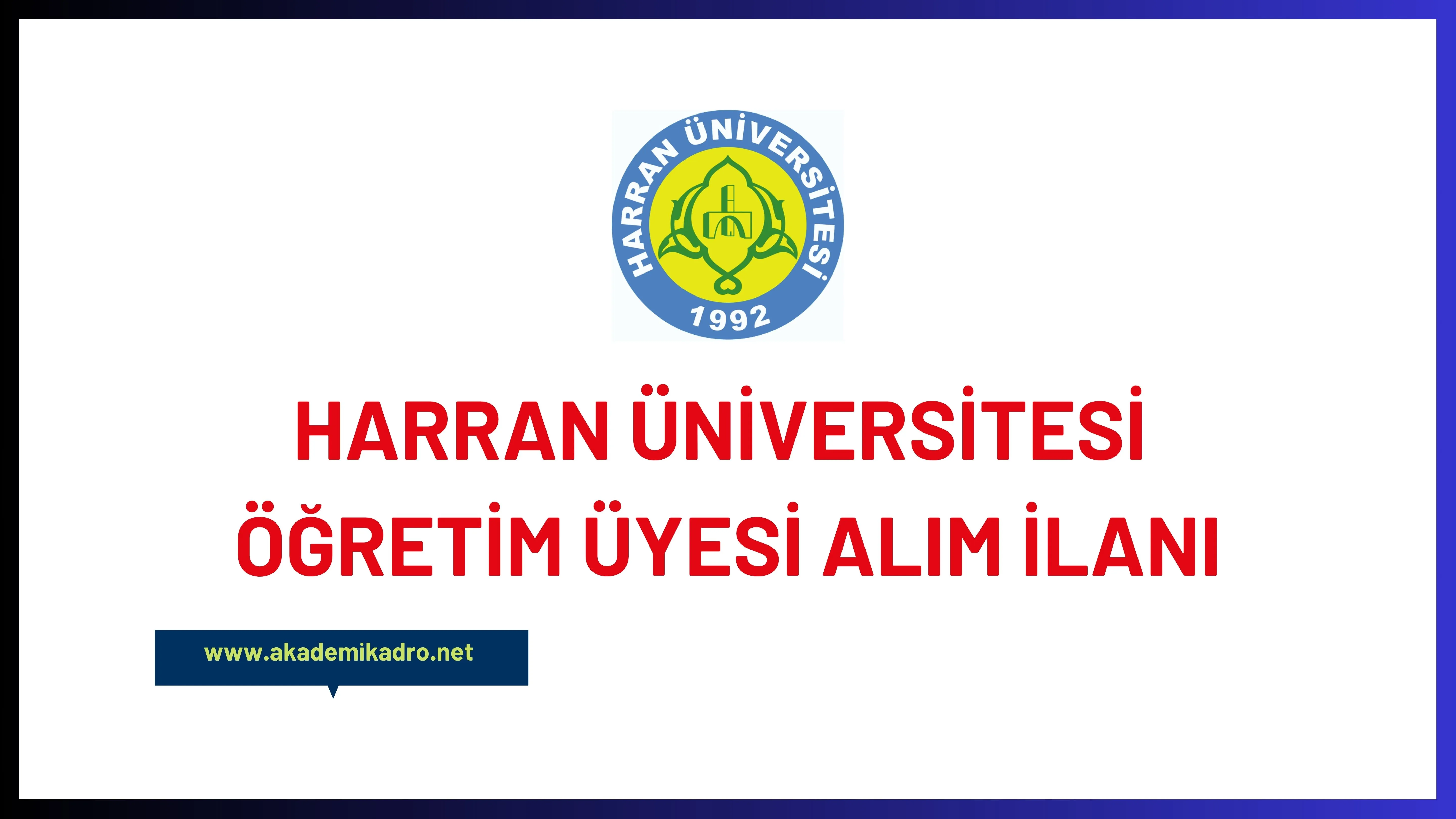 Harran Üniversitesi birçok alandan 44 öğretim üyesi alacak.