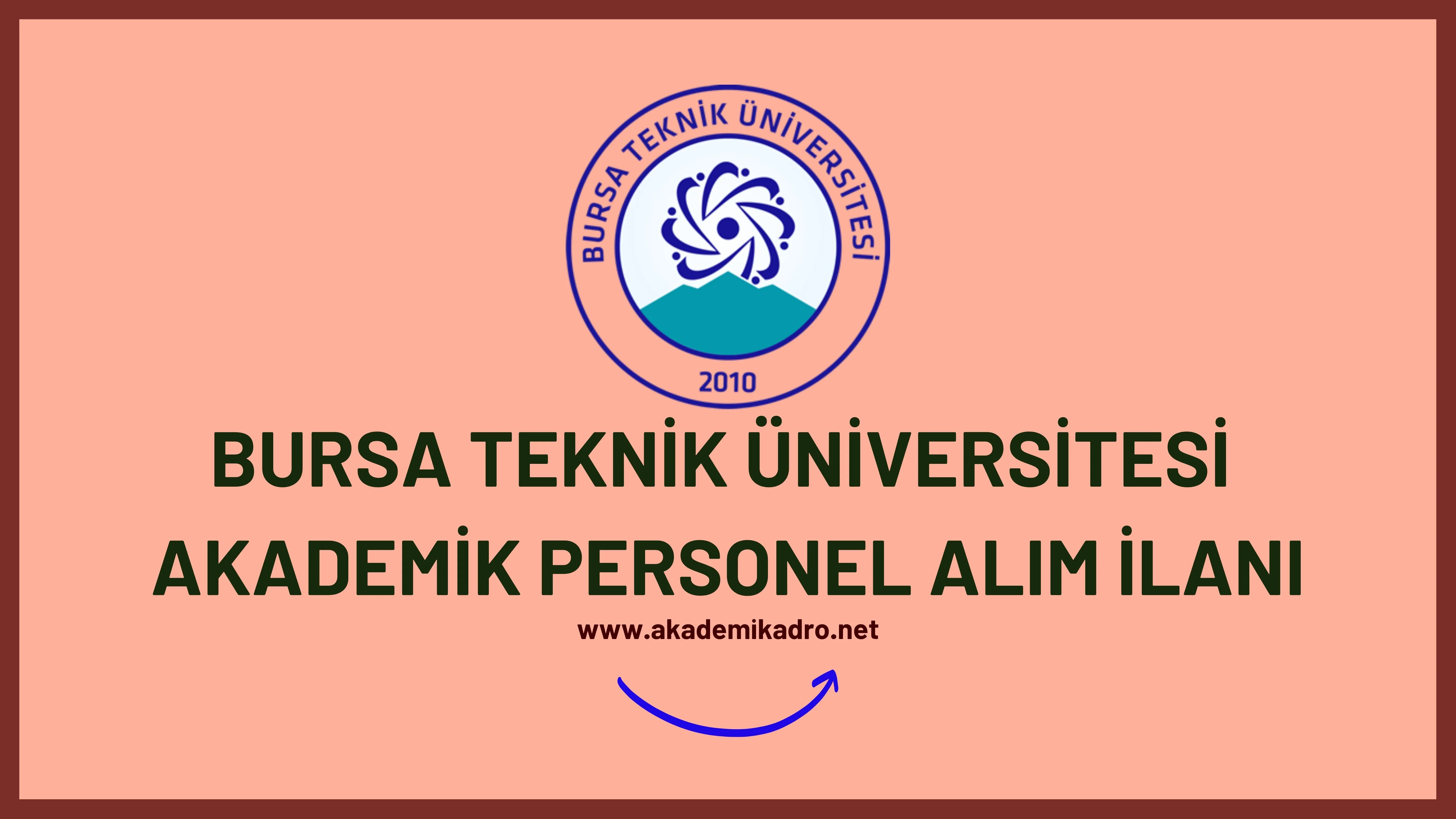 Bursa Teknik Üniversitesi birçok alandan 19 öğretim üyesi alacak. Son başvuru tarihi 17 Ekim 2022.