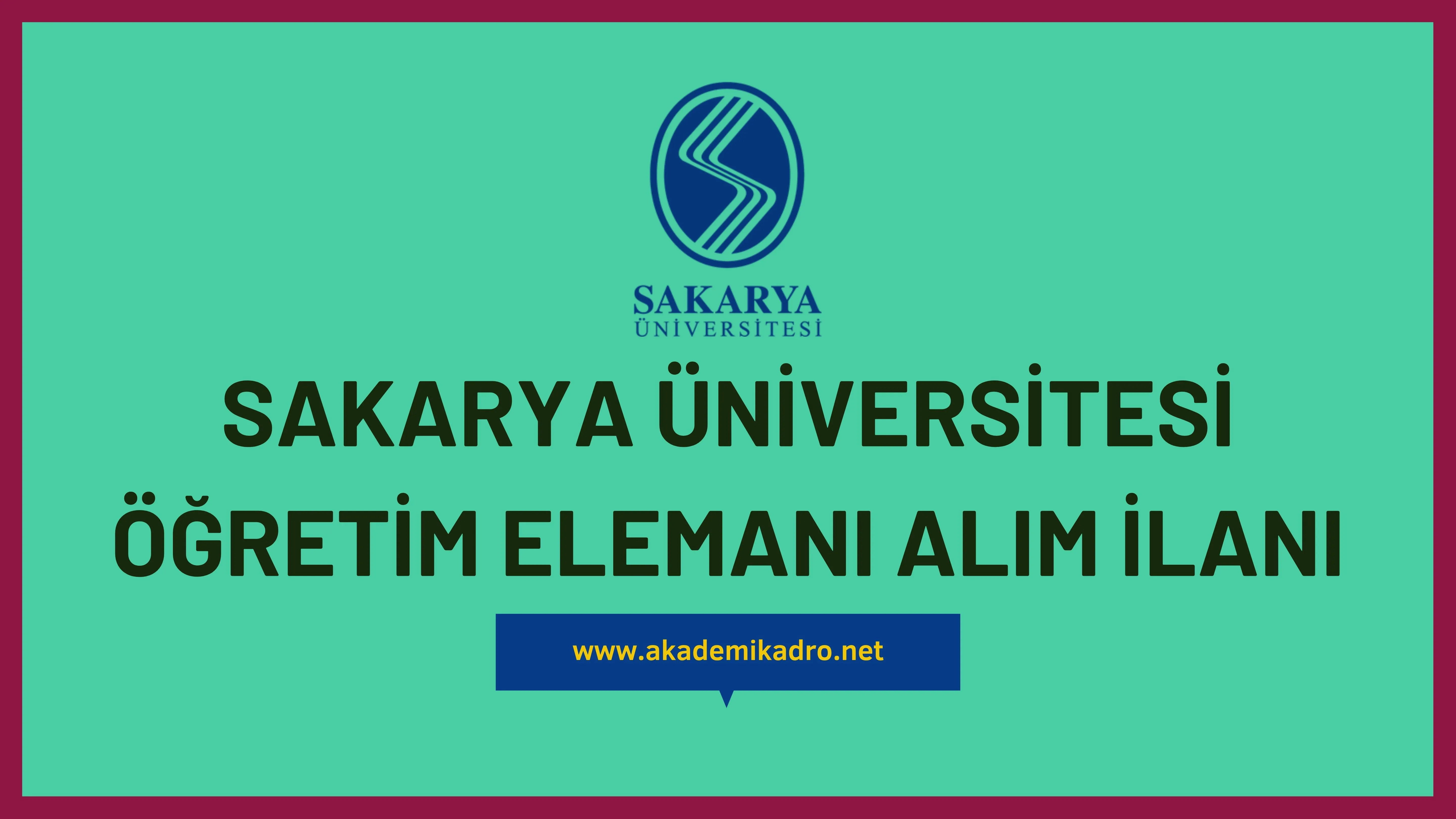 Sakarya Üniversitesi 19 Araştırma görevlisi ve 6 öğretim görevlisi alacaktır. Son başvuru tarihi 05 Ocak 2024