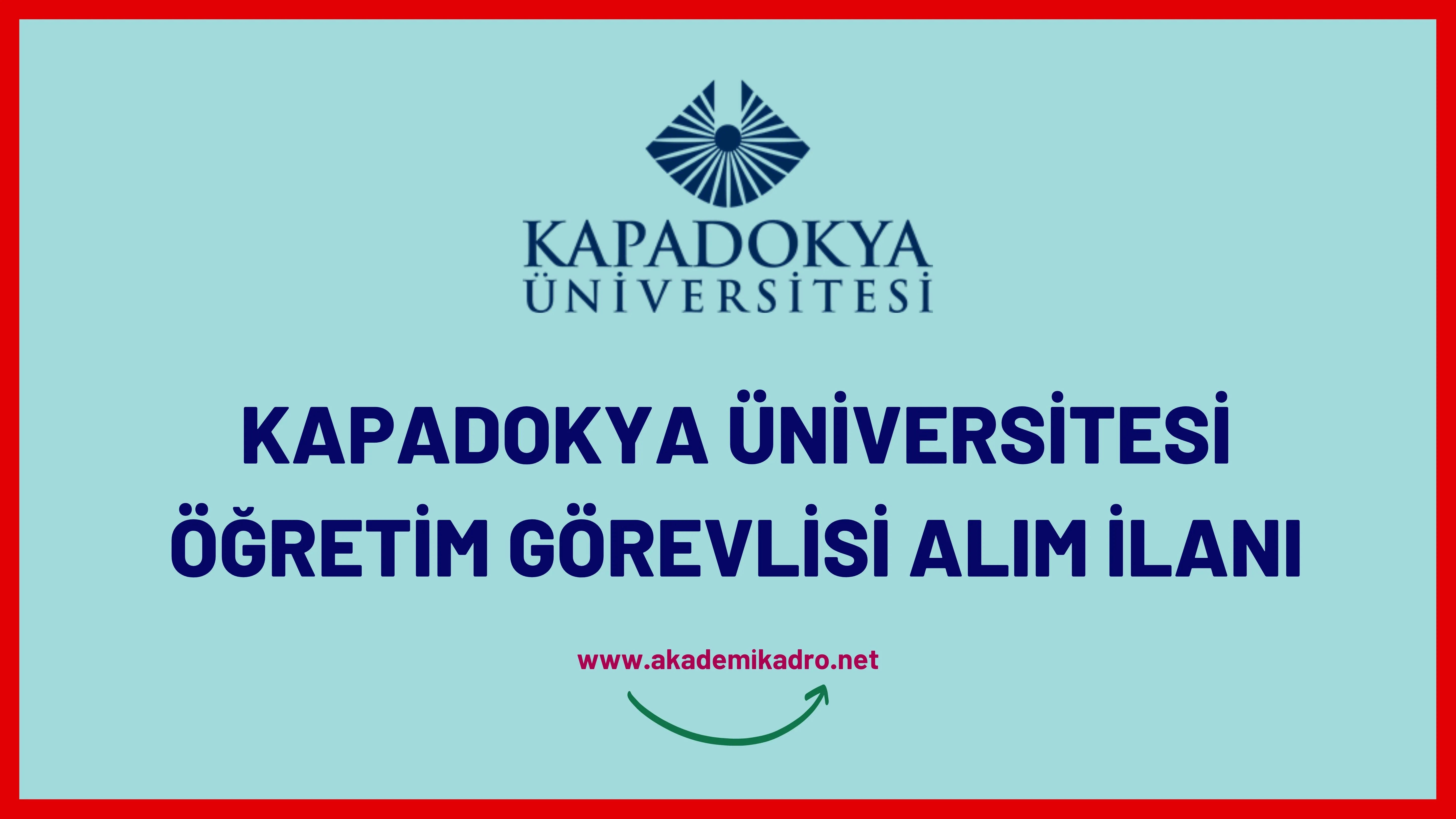 Kapadokya Üniversitesi Öğretim görevlisi alacak. Son başvuru tarihi 03 Şubat 2023.