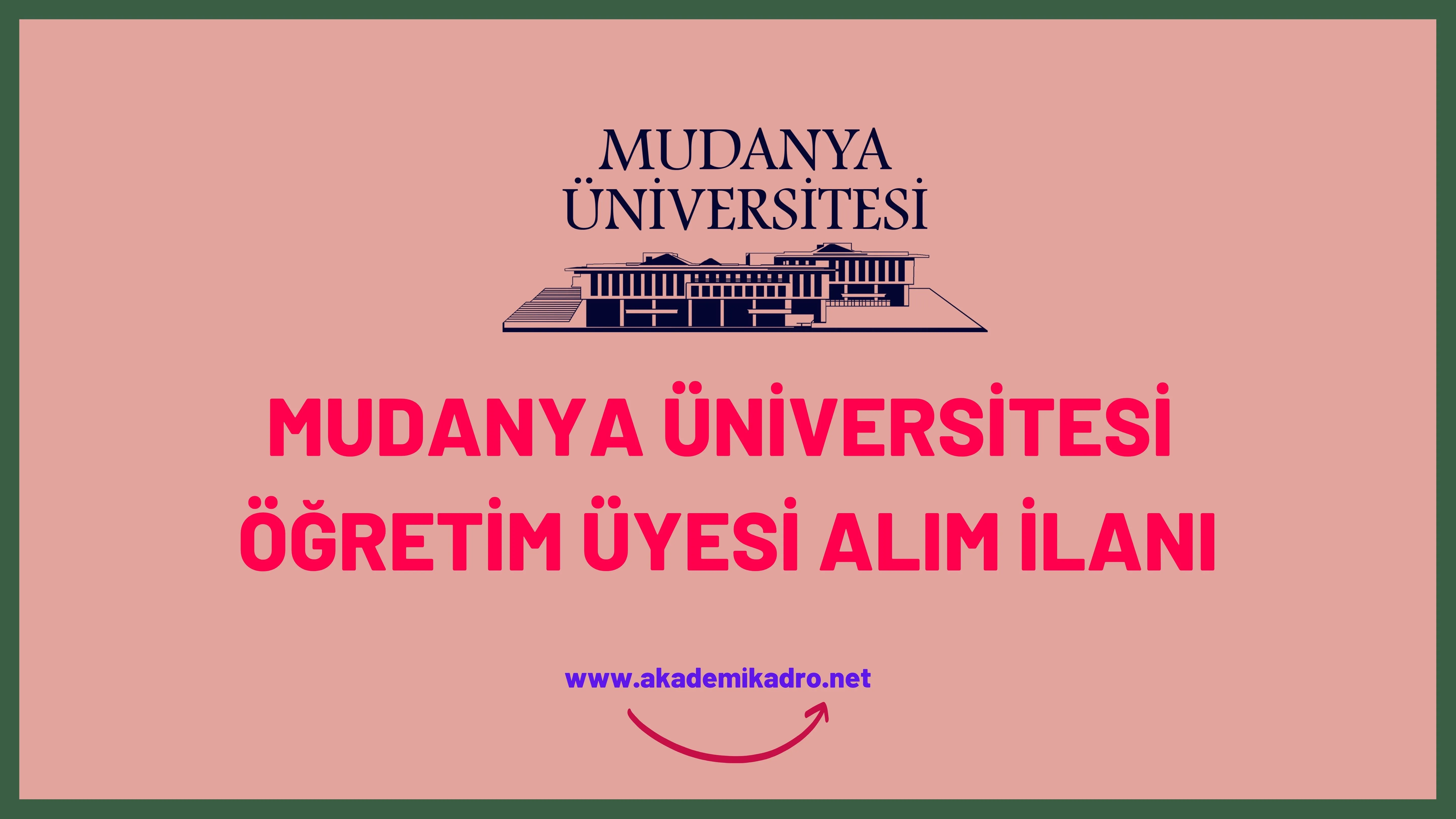 Mudanya Üniversitesi 3 Öğretim üyesi alacak.