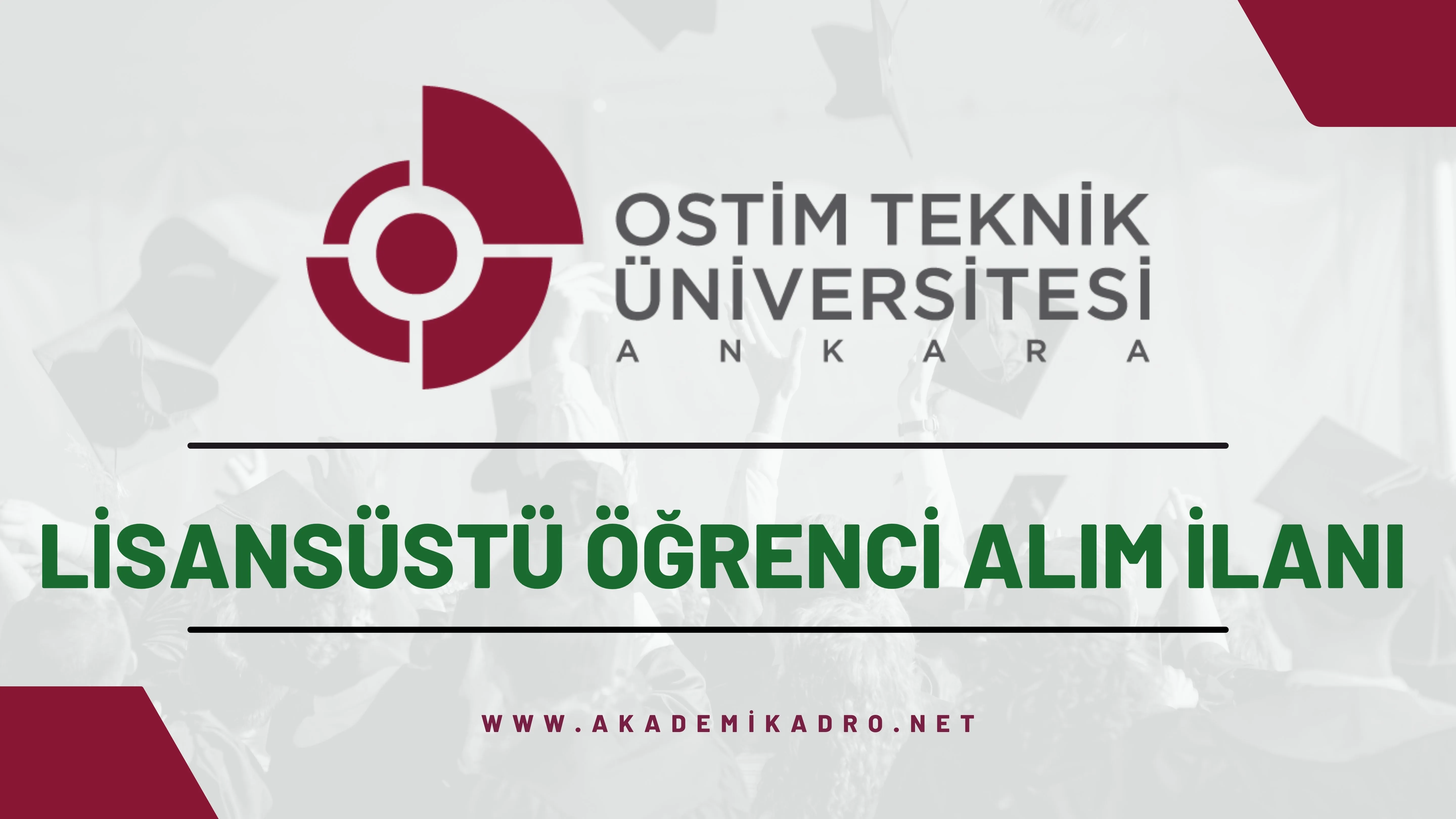 Ostim Teknik Üniversitesi 2023-2024 Güz döneminde lisansüstü programlara öğrenci alacaktır.