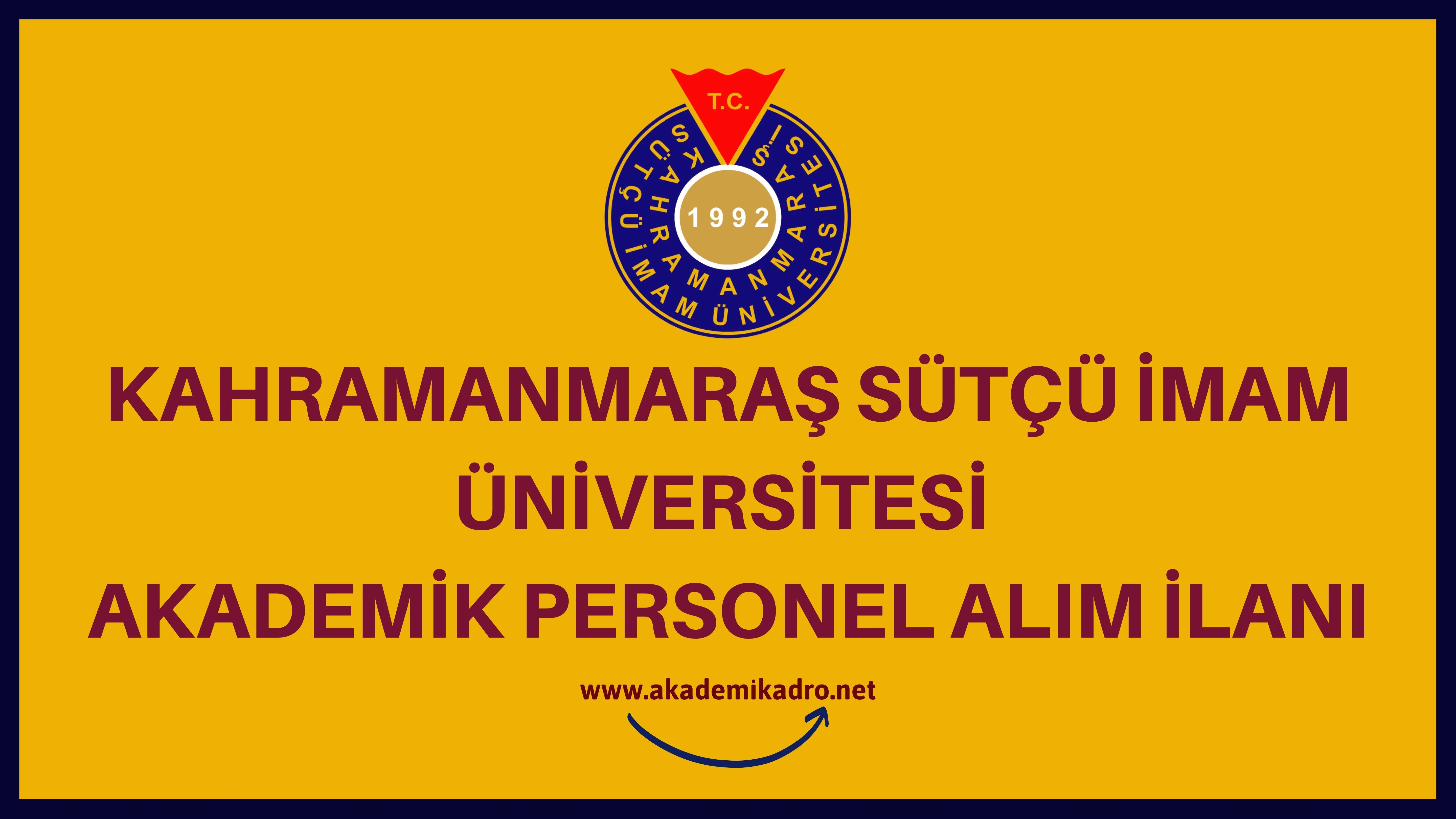 Kahramanmaraş Sütçü İmam Üniversitesi birçok alandan 54 Akademik personel alacak. Son başvuru tarihi 11 Temmuz 2023.