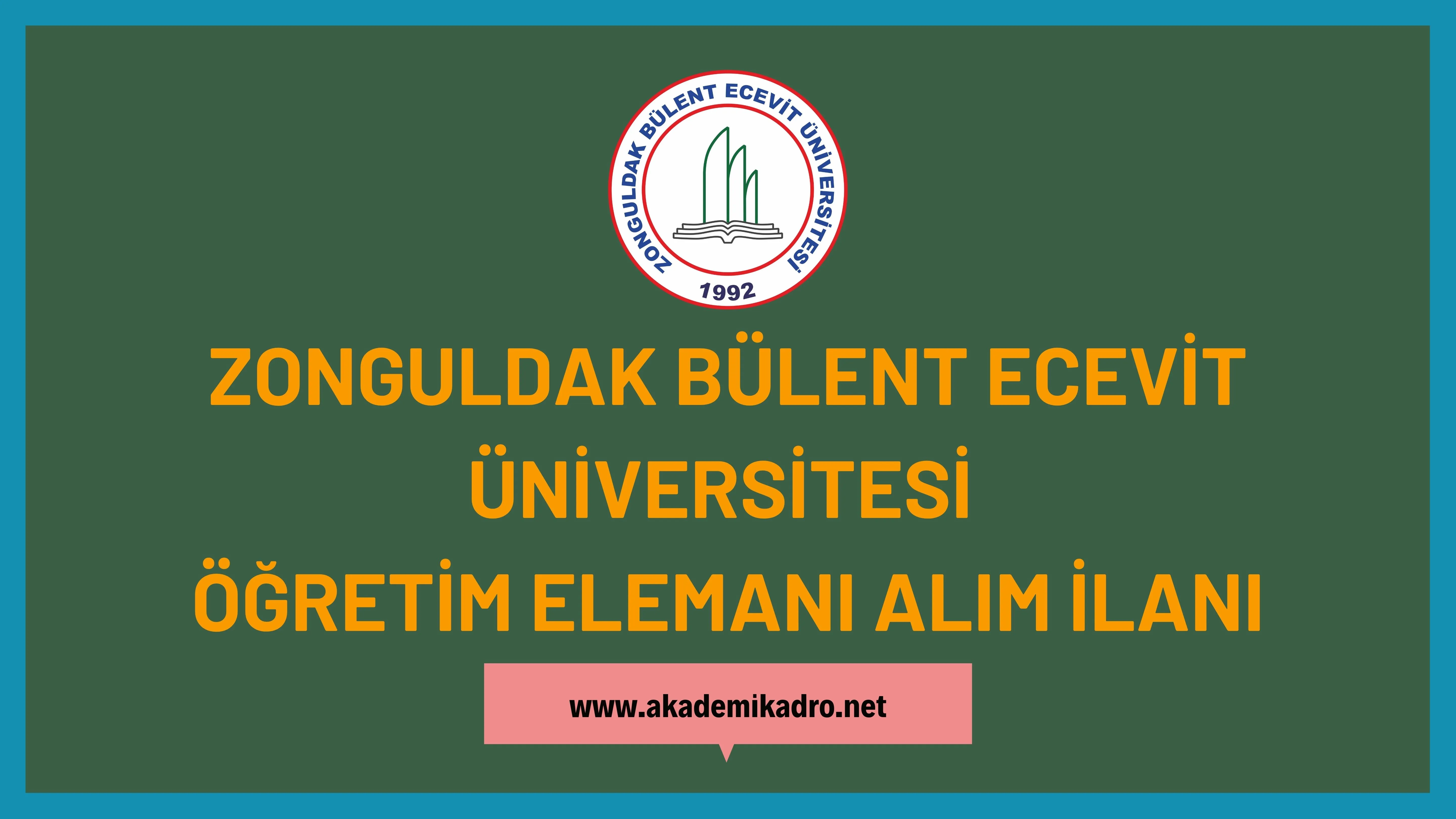 Zonguldak Bülent Ecevit Üniversitesi Araştırma görevlisi, Öğretim görevlisi ve çeşitli branşlarda Öğretim üyesi olmak üzere 18 Öğretim elemanı alacak. Son başvuru tarihi 11 Ocak 2023.