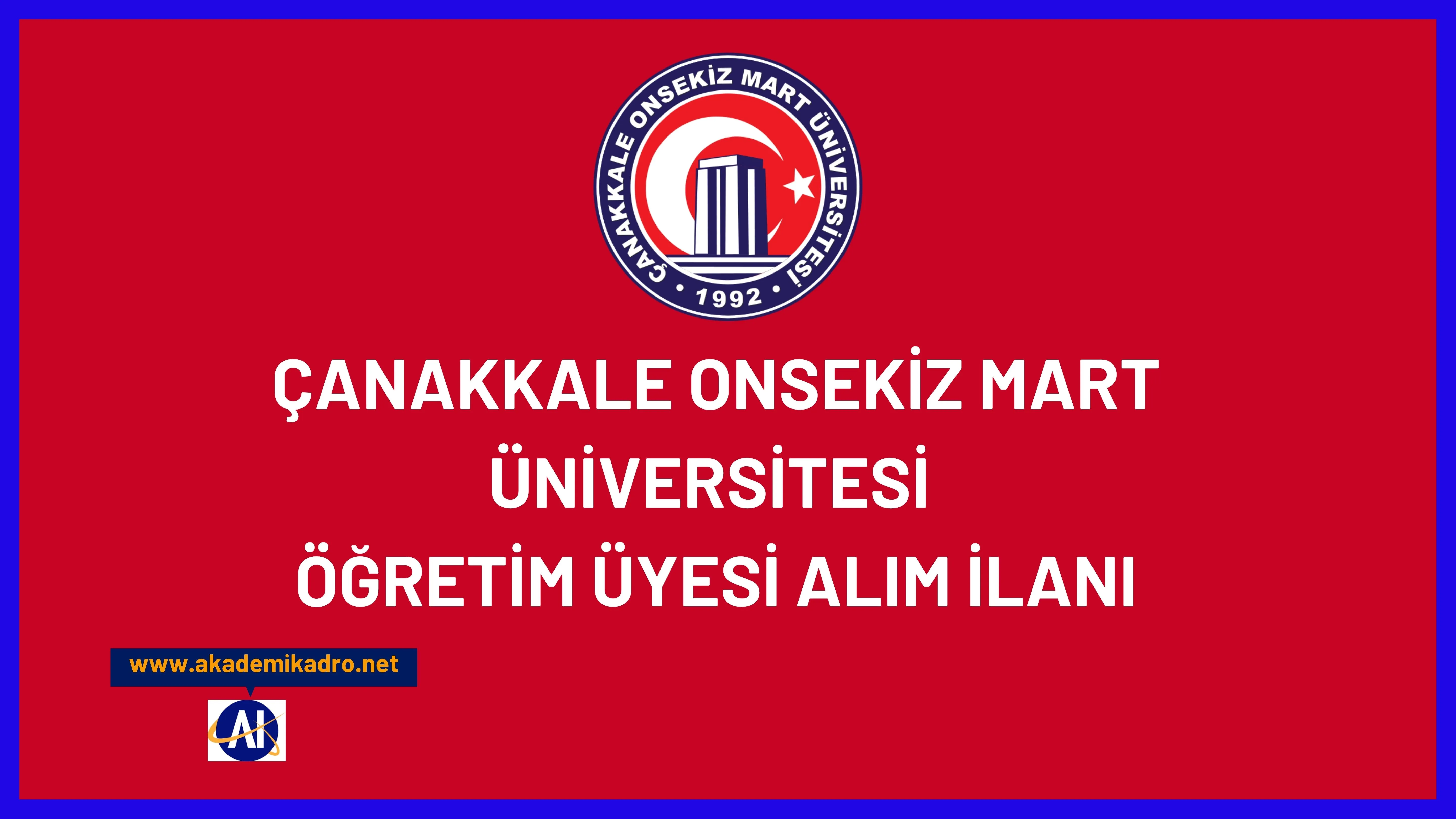 Çanakkale Onsekiz Mart Üniversitesi birçok alandan 16 öğretim üyesi alacak. Son başvuru tarihi 29 Mayıs 2023.