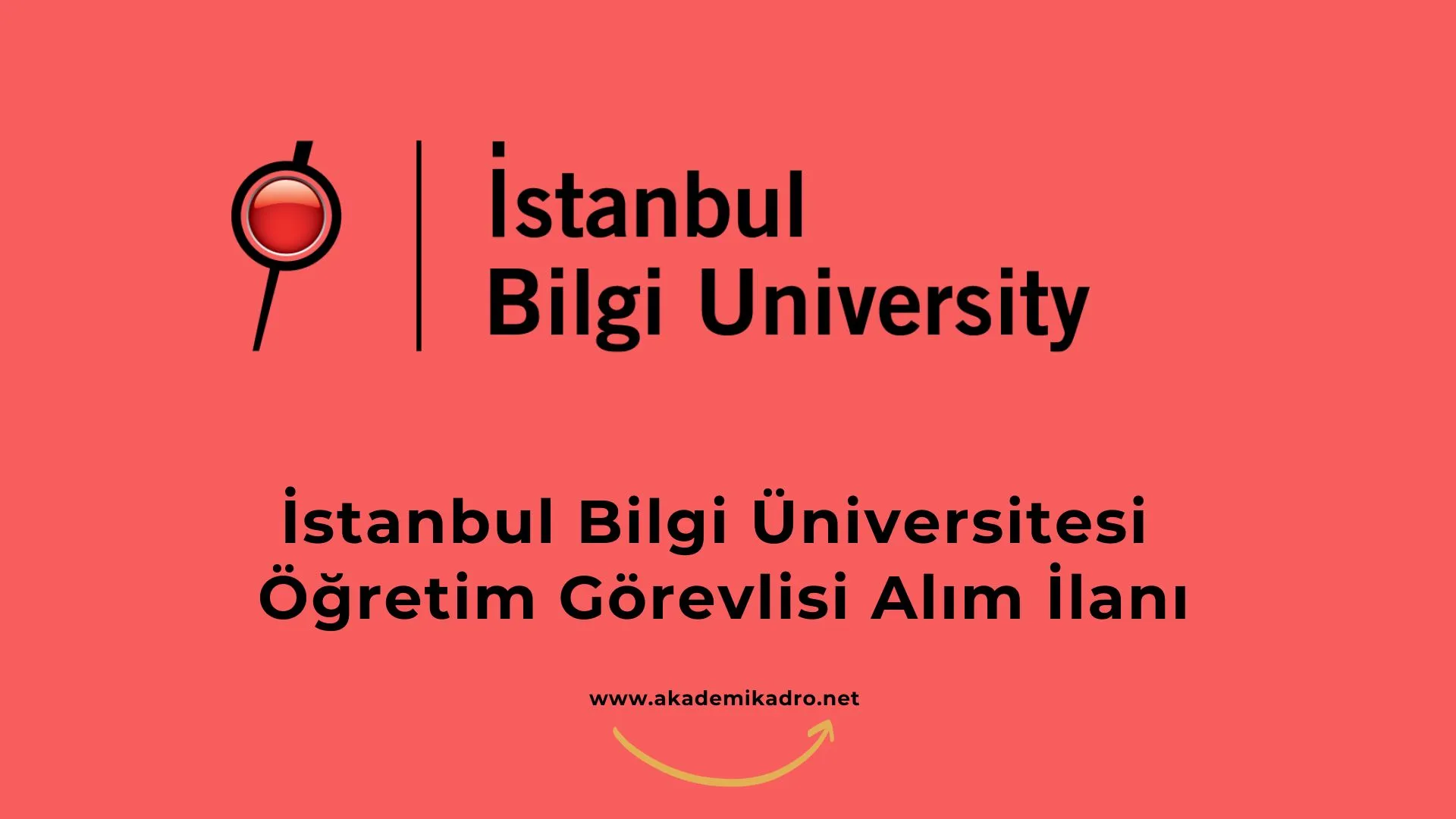İstanbul Bilgi Üniversitesi Öğretim görevlisi alacak. Son başvuru tarihi 1 Eylül 2022.
