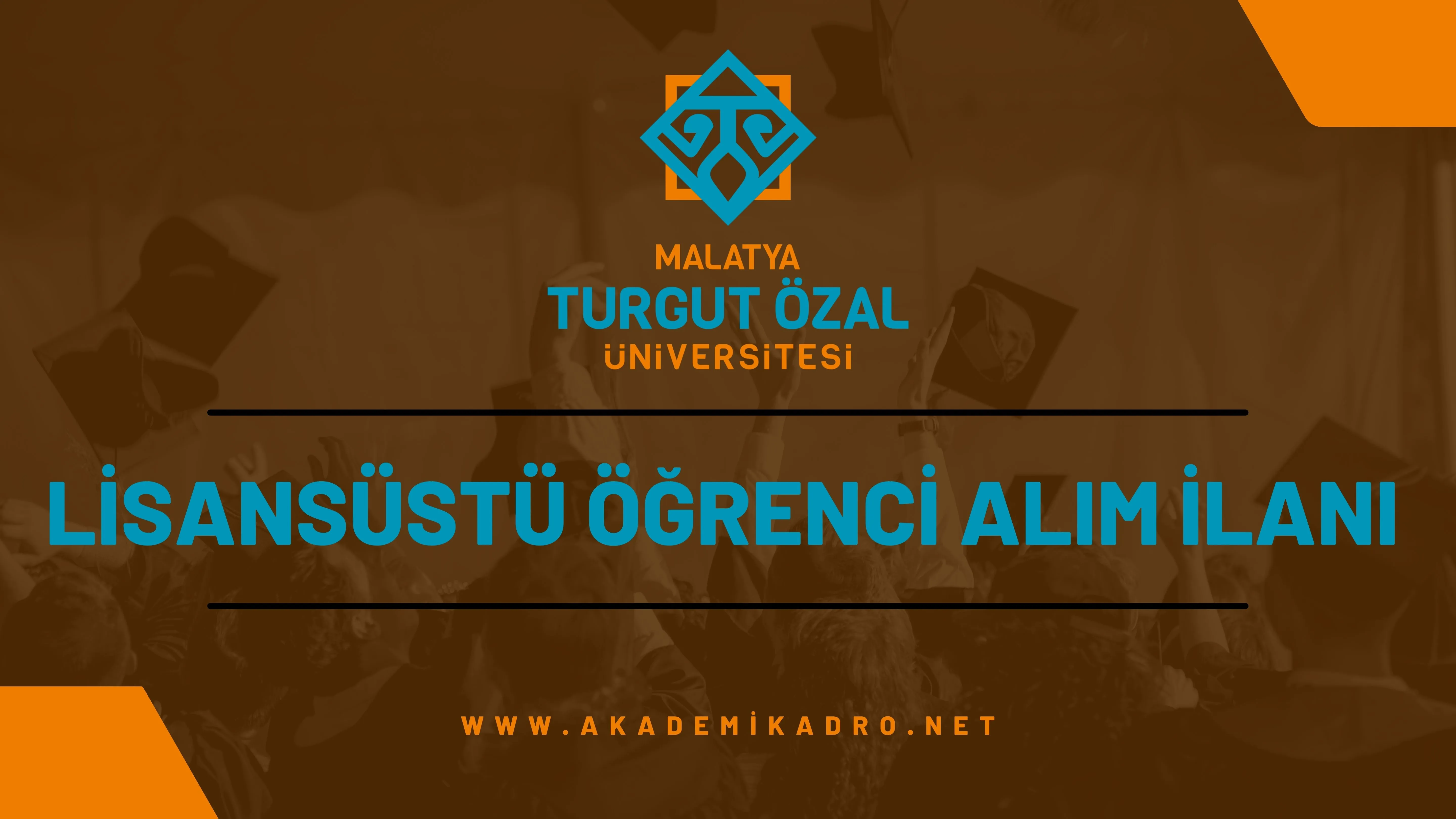 Malatya Turgut Özal Üniversitesi 2022-2023 bahar döneminde lisansüstü programlara öğrenci alacaktır.