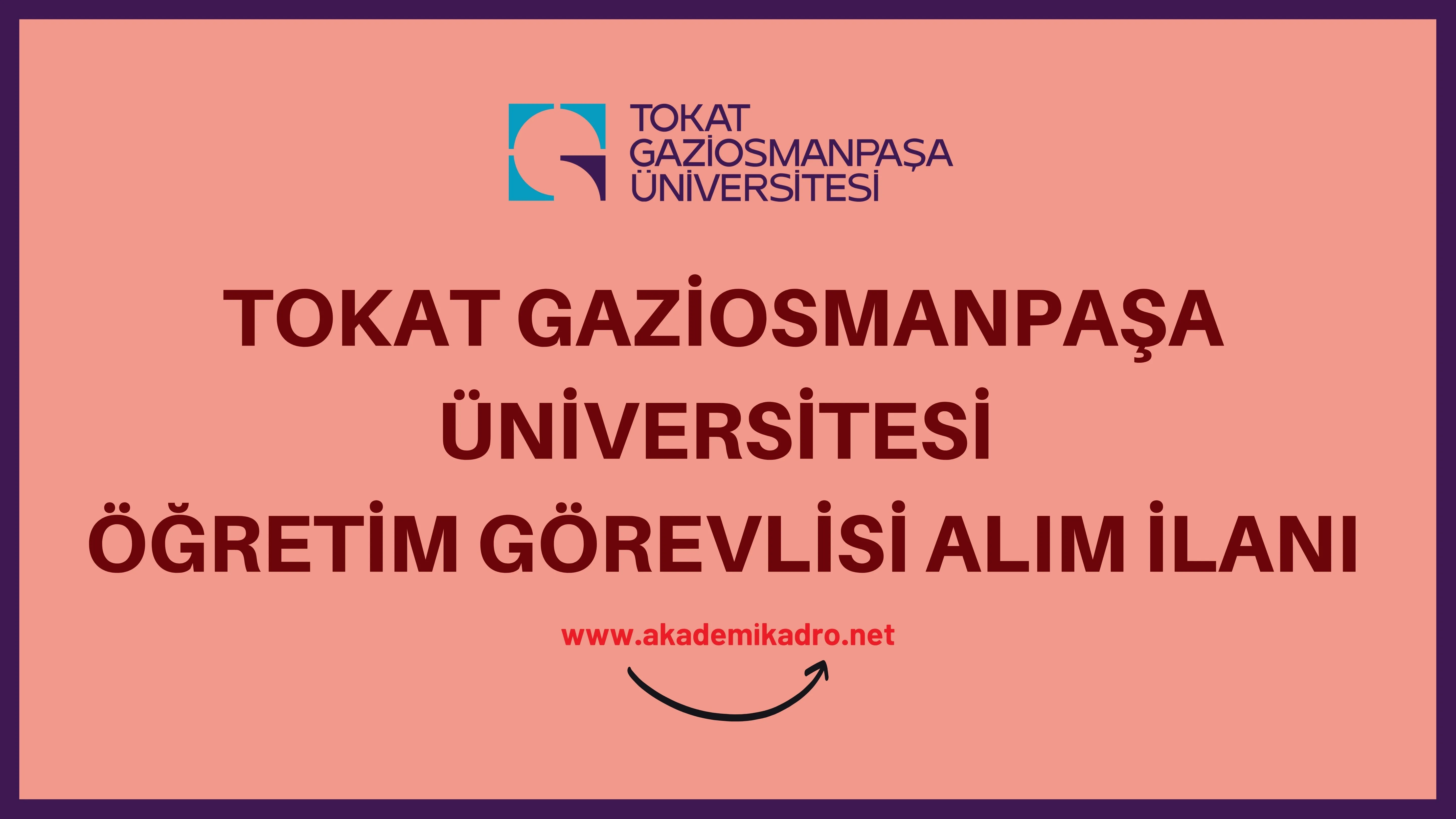 Tokat Gaziosmanpaşa Üniversitesi 4 Öğretim görevlisi alacak