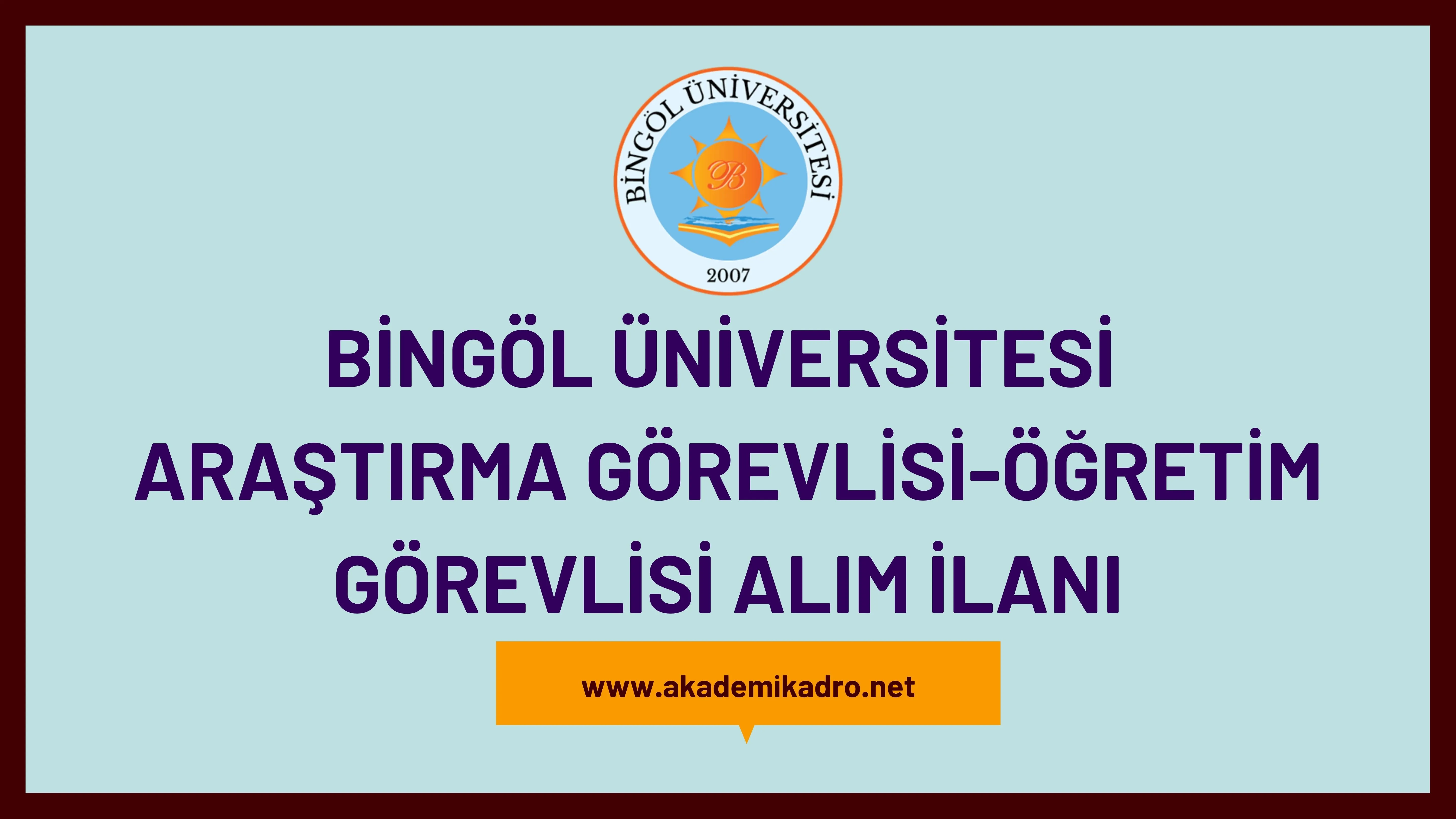 Bingöl Üniversitesi çeşitli branşlarda 20 Araştırma ve öğretim görevlisi alacak. Son başvuru tarihi 20 Aralık 2022.