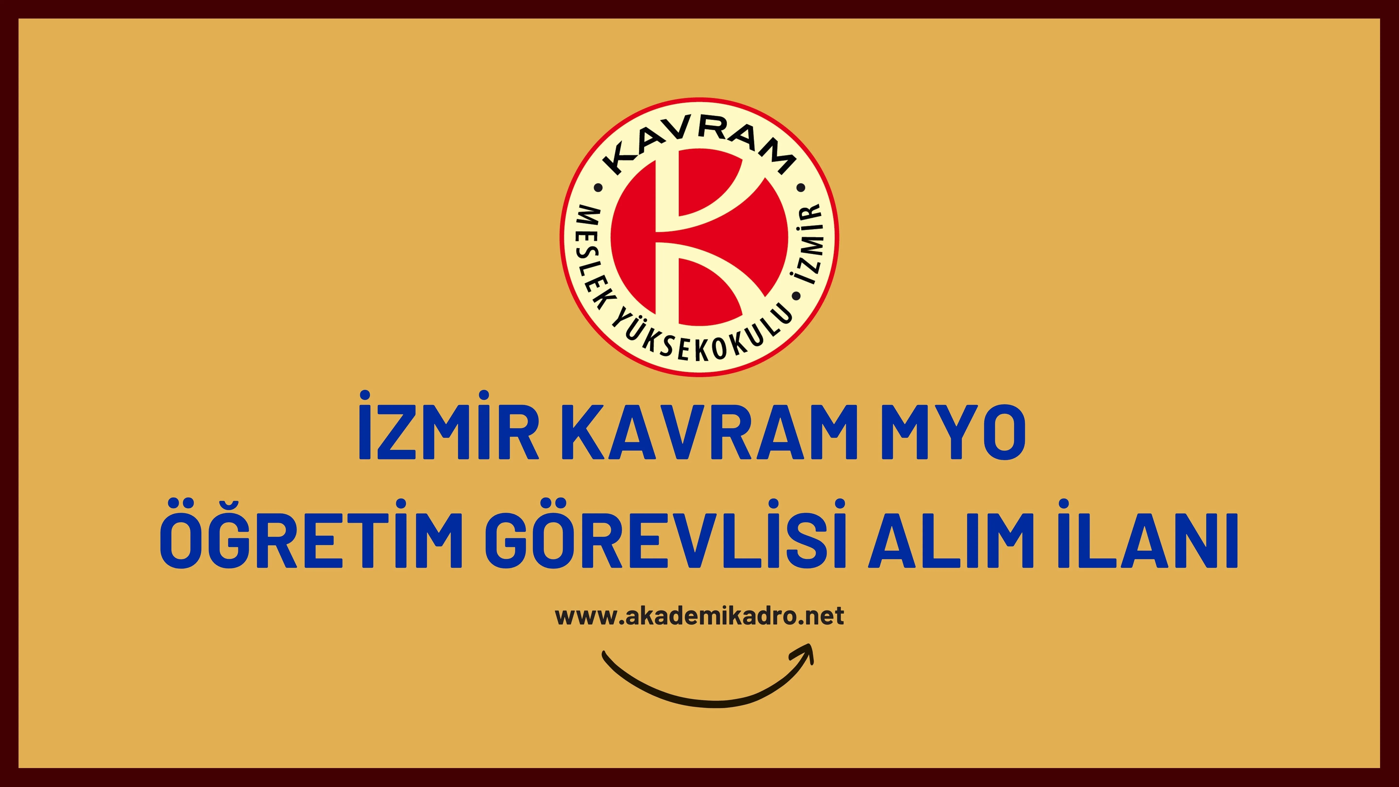 İzmir Kavram Meslek Yüksekokulu 5 Öğretim Görevlisi alacaktır. Son başvuru tarihi 13 Şubat 2023