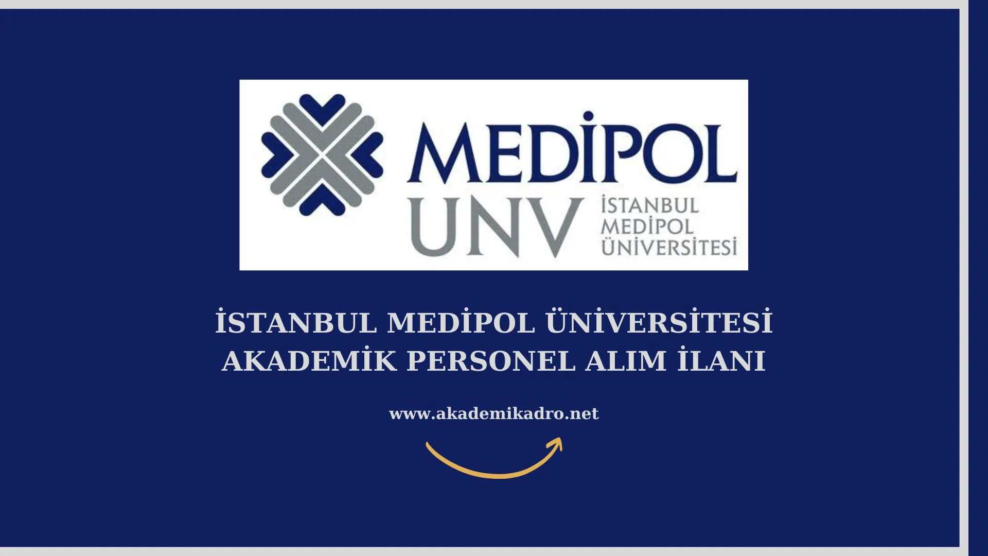 İstanbul Medipol Üniversitesi çeşitli branşlarda 36 akademik personel alacak. Son başvuru tarihi 31 Ağustos 2022.