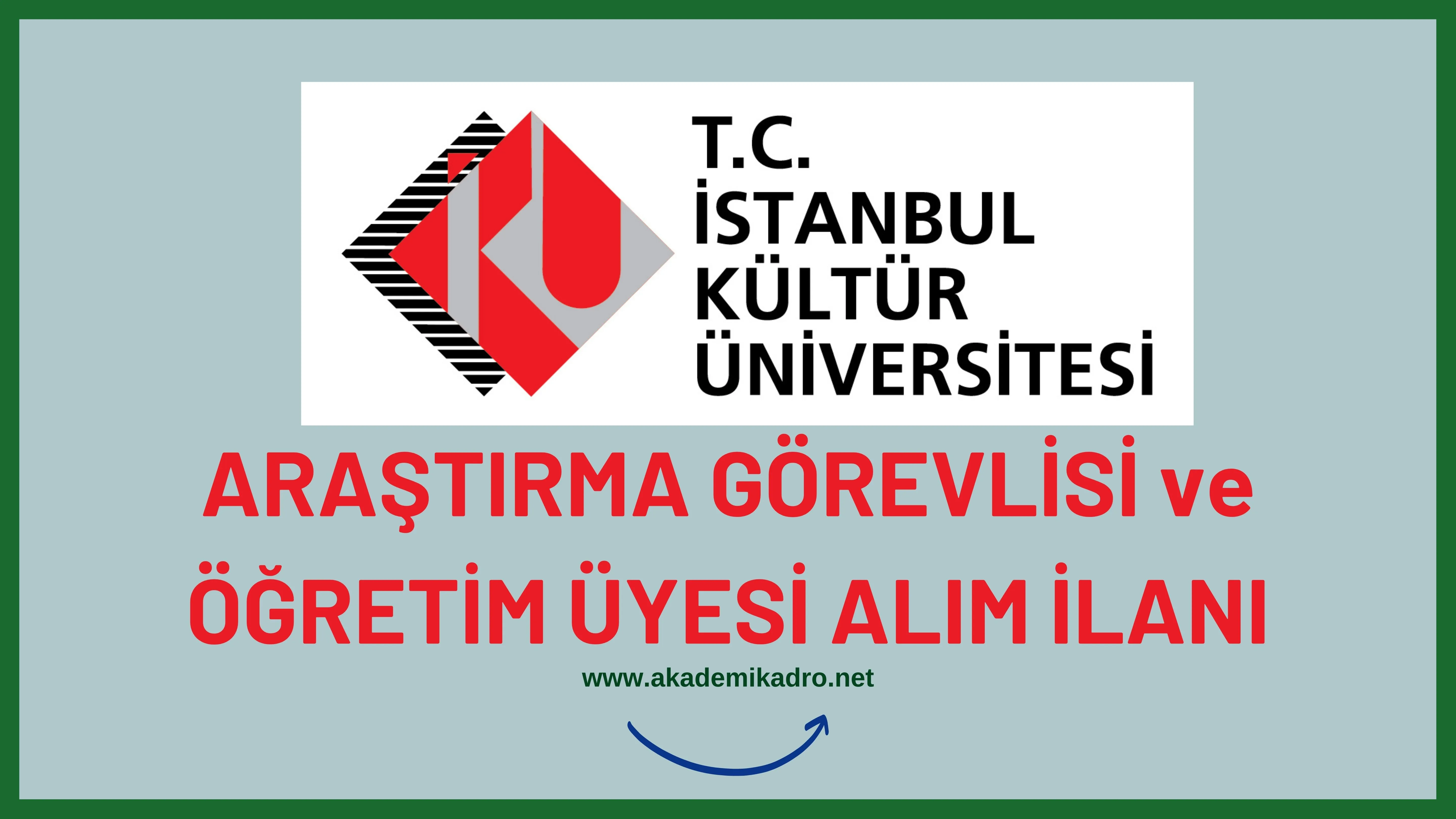 İstanbul Kültür Üniversitesi 2 Araştırma Görevlisi alacaktır. Son başvuru tarihi 17 Şubat 2023