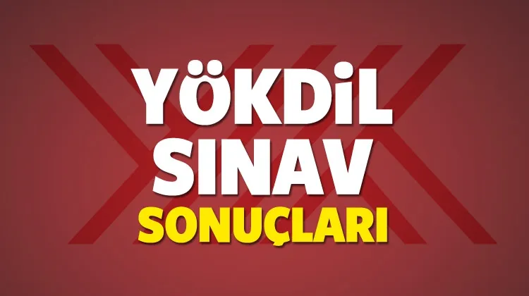 10 Mart 2019 da yapılan YÖKDİL sınav sonuçları açıklandı.